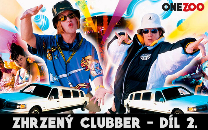 Zhrzený Clubber